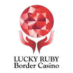 Lucky Ruby Border Casino